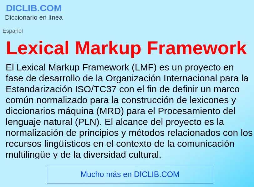 Что такое Lexical Markup Framework - определение