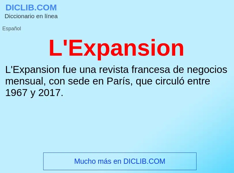 What is L'Expansion - definition