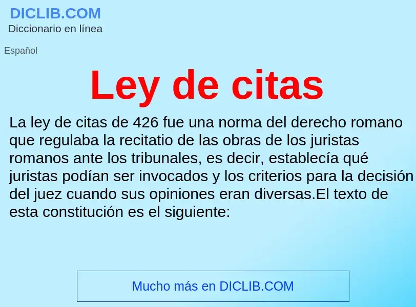 Wat is Ley de citas - definition