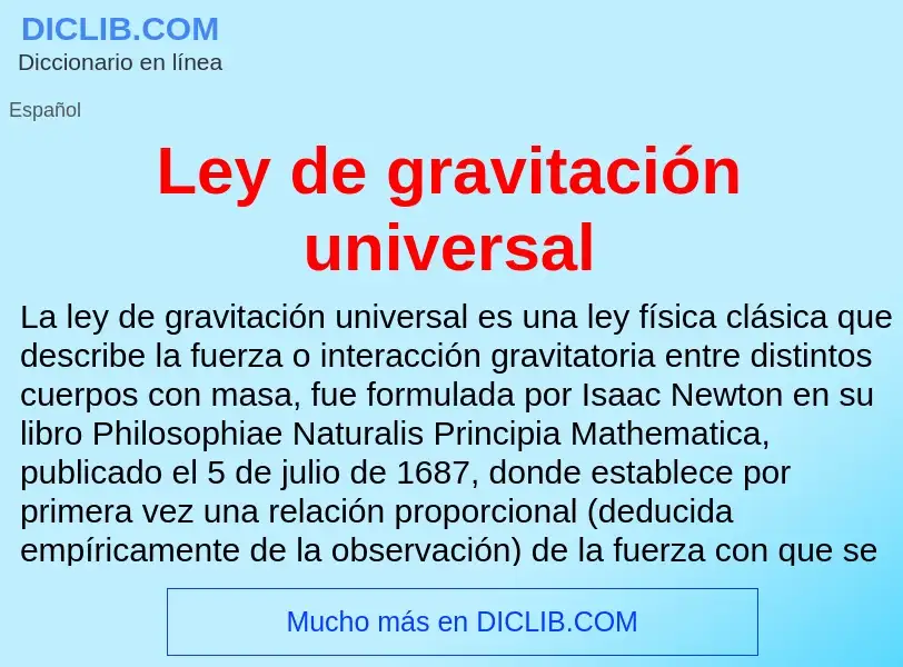 Was ist Ley de gravitación universal - Definition