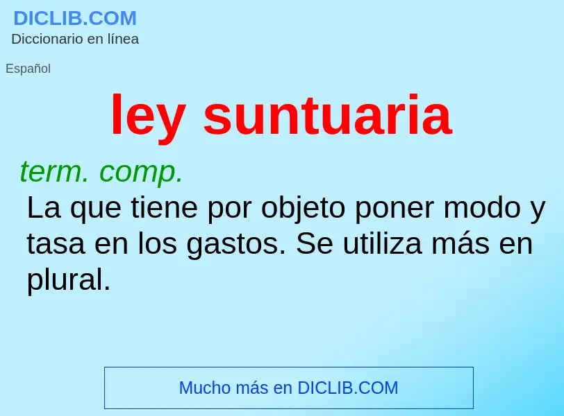 What is ley suntuaria - definition