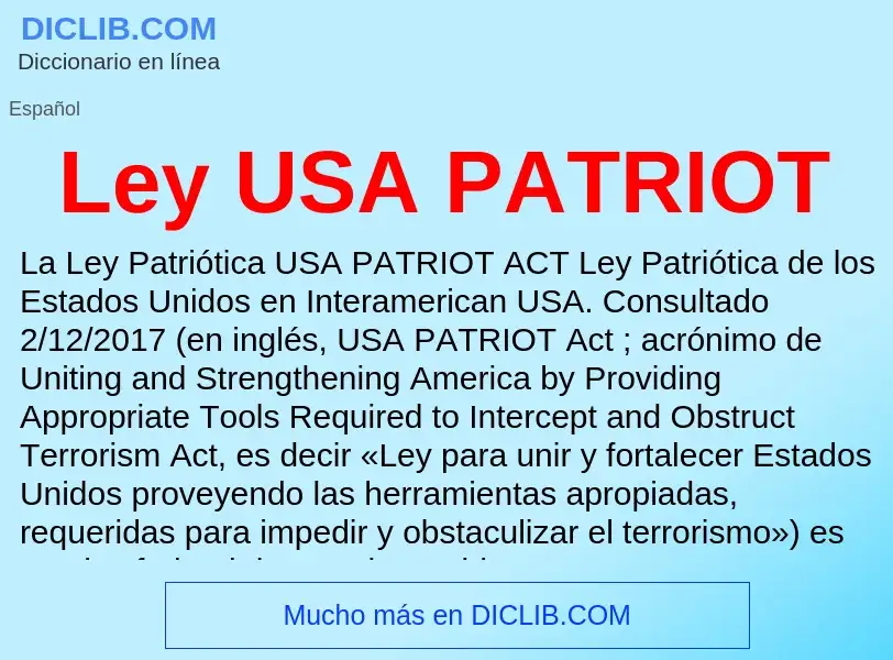 Что такое Ley USA PATRIOT - определение