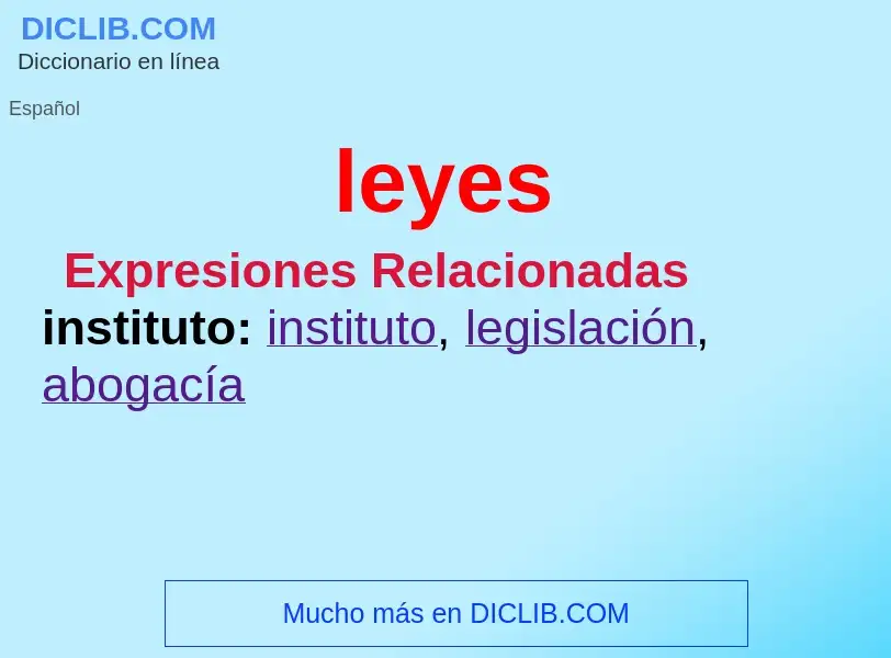 ¿Qué es leyes? - significado y definición