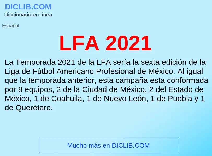 O que é LFA 2021 - definição, significado, conceito