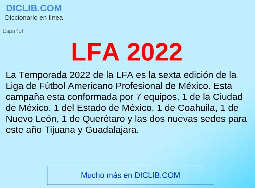 O que é LFA 2022 - definição, significado, conceito