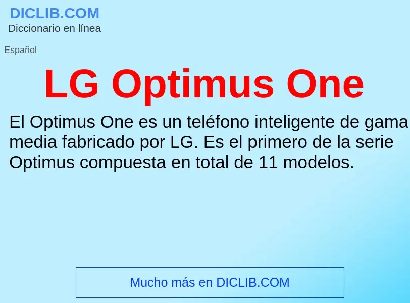 O que é LG Optimus One - definição, significado, conceito