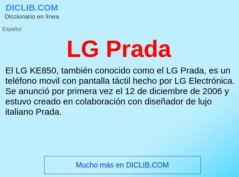 O que é LG Prada - definição, significado, conceito