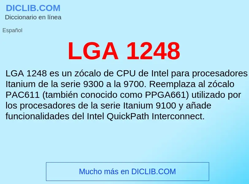 O que é LGA 1248 - definição, significado, conceito