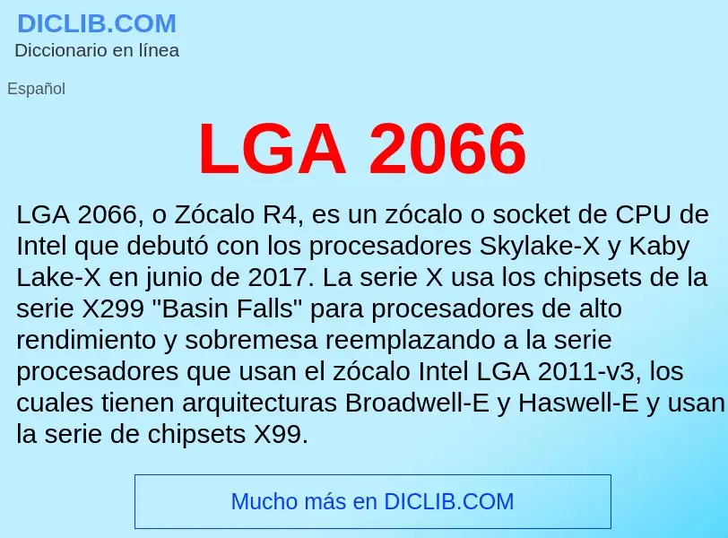 O que é LGA 2066 - definição, significado, conceito