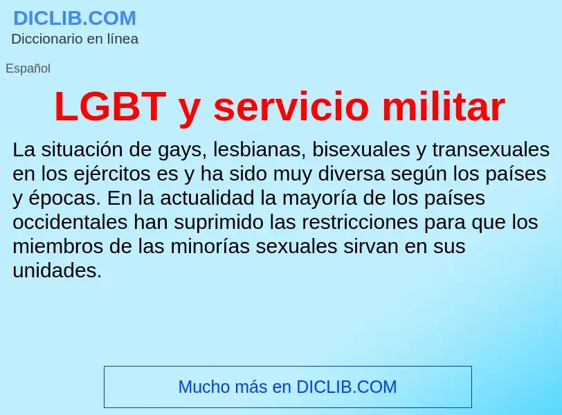 Τι είναι LGBT y servicio militar - ορισμός