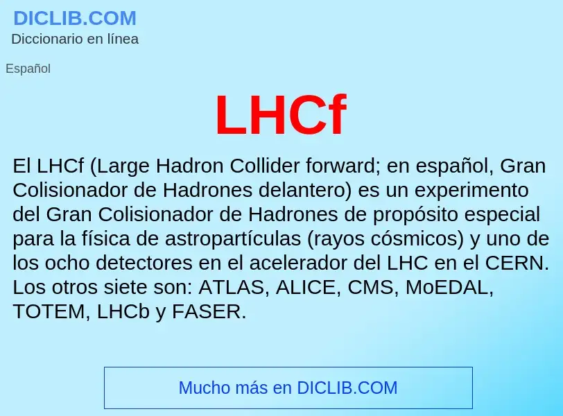 Che cos'è LHCf - definizione