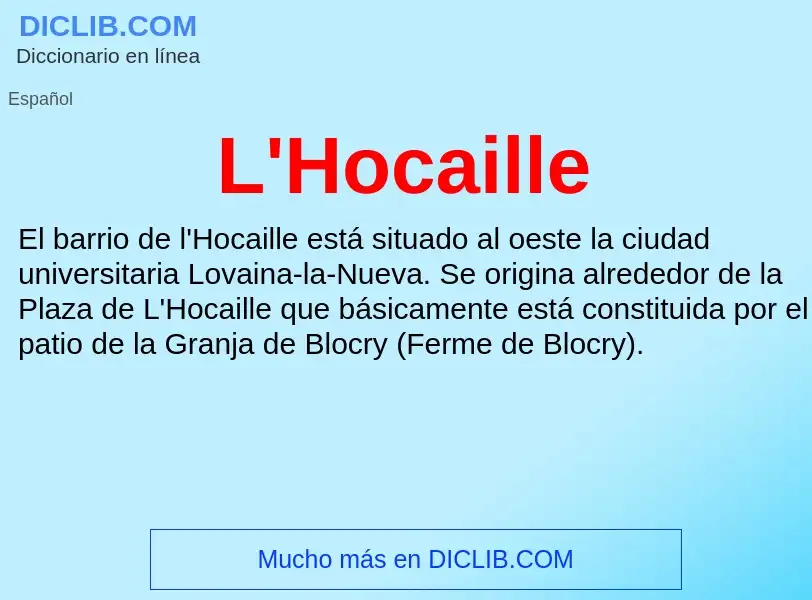 O que é L'Hocaille - definição, significado, conceito