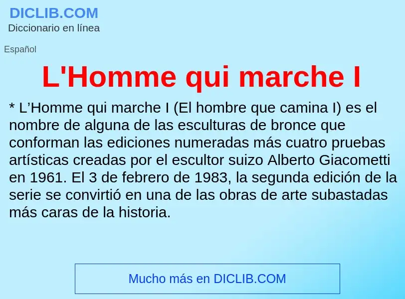 O que é L'Homme qui marche I - definição, significado, conceito