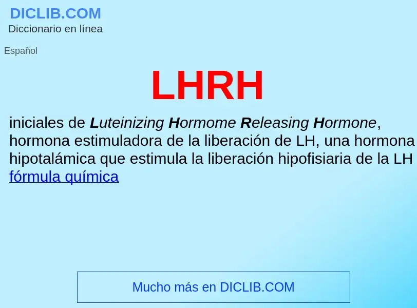 O que é LHRH - definição, significado, conceito