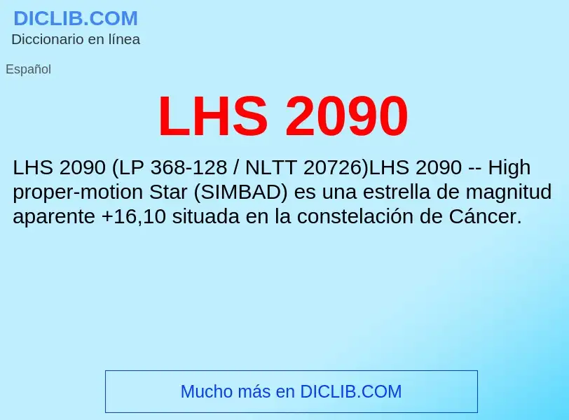 O que é LHS 2090 - definição, significado, conceito