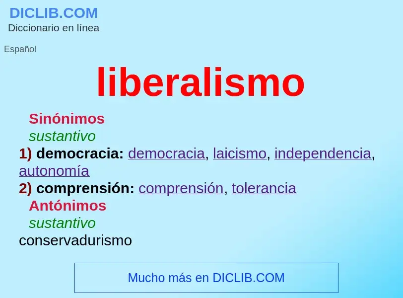 What is liberalismo - meaning and definition