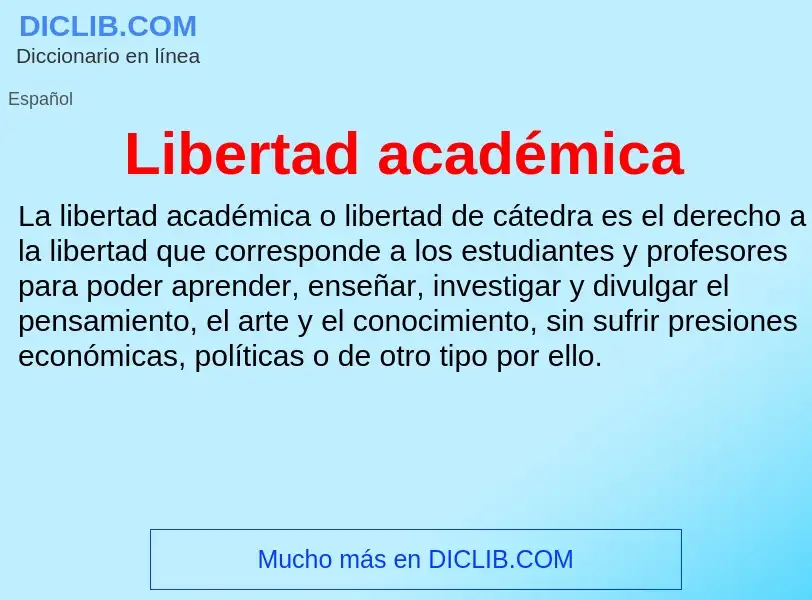 Что такое Libertad académica - определение