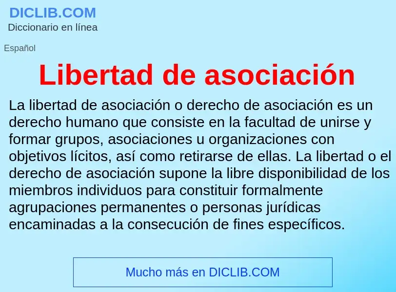 Что такое Libertad de asociación - определение