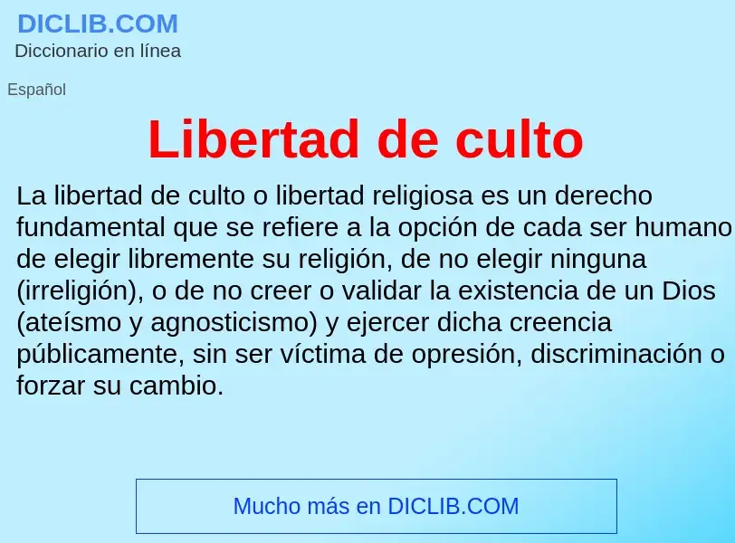 Что такое Libertad de culto - определение