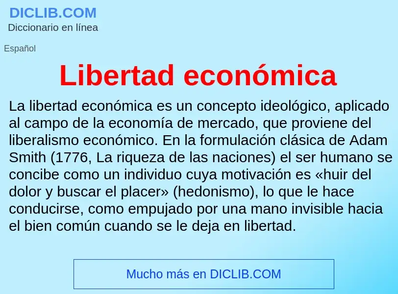 ¿Qué es Libertad económica? - significado y definición