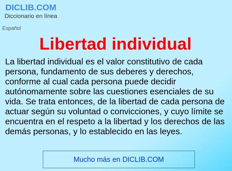 Что такое Libertad individual - определение