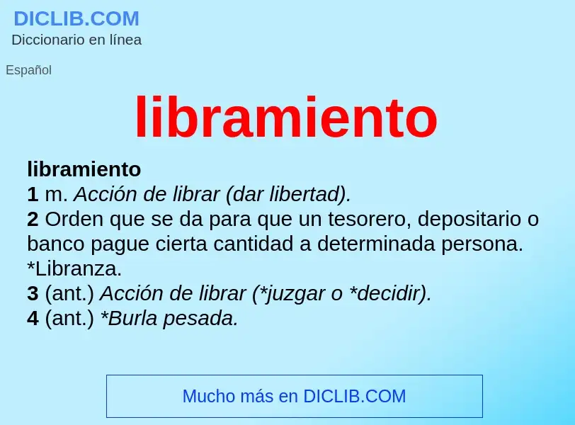 O que é libramiento - definição, significado, conceito