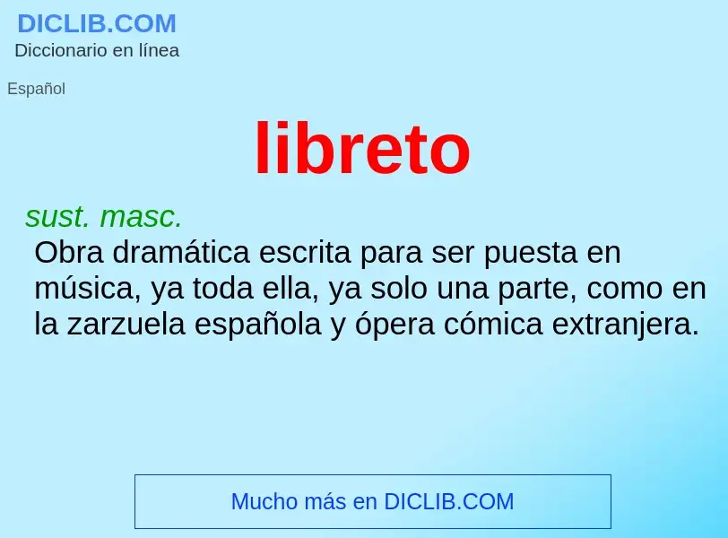 What is libreto - definition