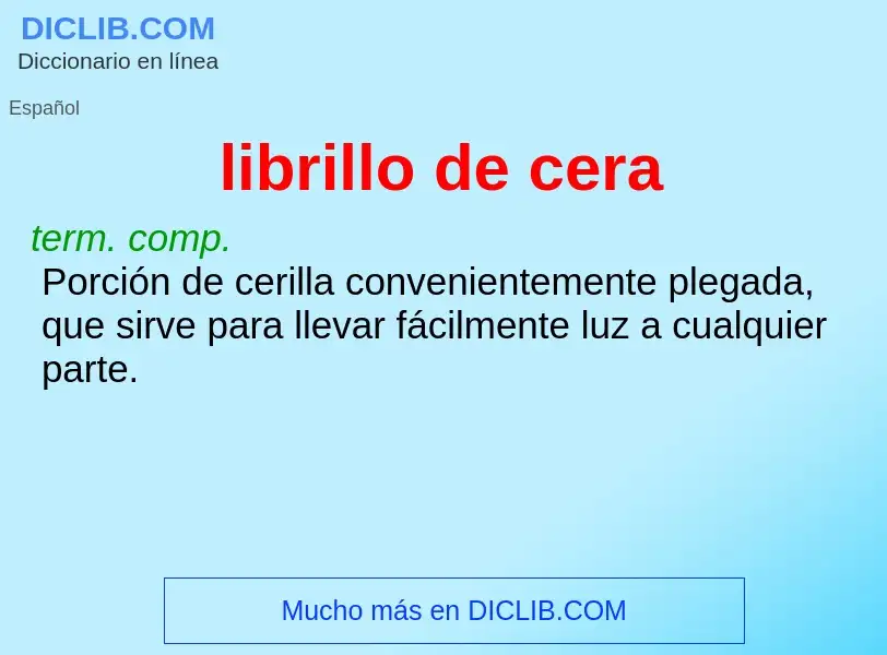 ¿Qué es librillo de cera? - significado y definición