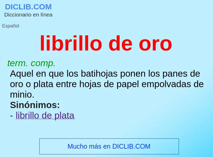 Wat is librillo de oro - definition