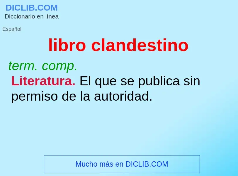 ¿Qué es libro clandestino? - significado y definición