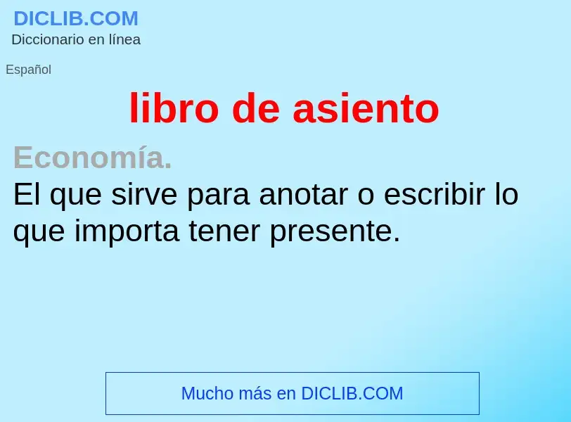 What is libro de asiento - definition