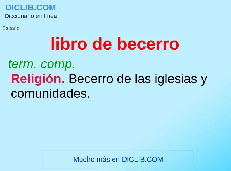 What is libro de becerro - definition