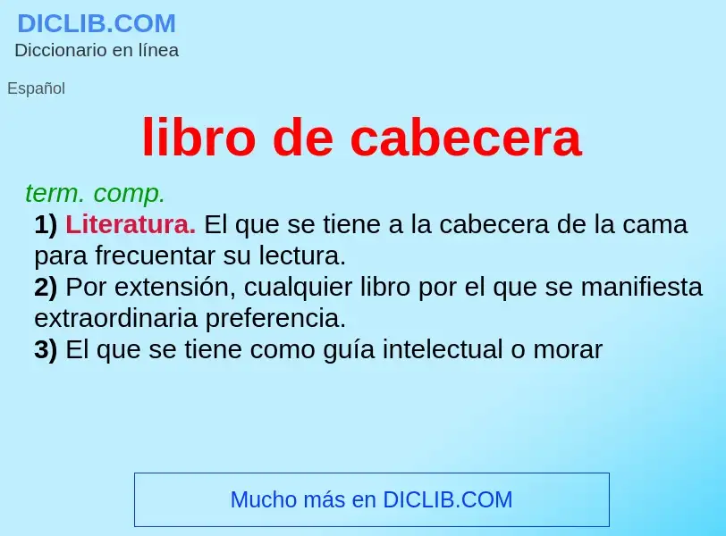 O que é libro de cabecera - definição, significado, conceito