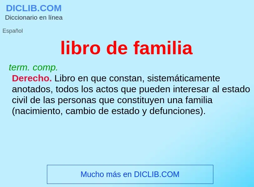 ¿Qué es libro de familia? - significado y definición