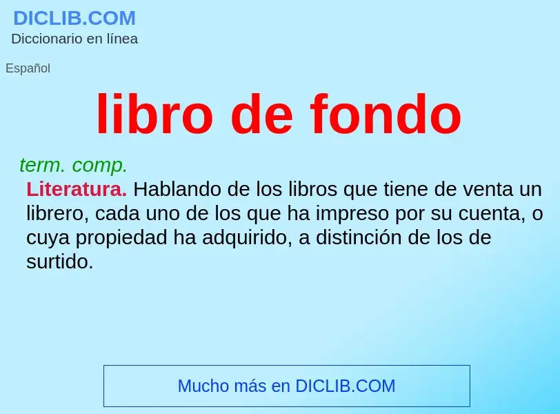 ¿Qué es libro de fondo? - significado y definición