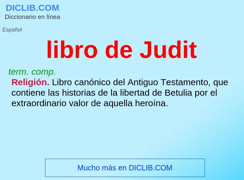 What is libro de Judit - meaning and definition