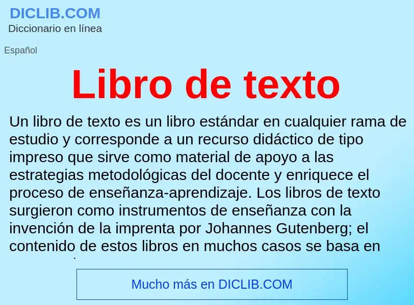 Che cos'è Libro de texto - definizione