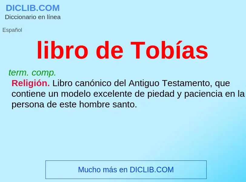 Was ist libro de Tobías - Definition