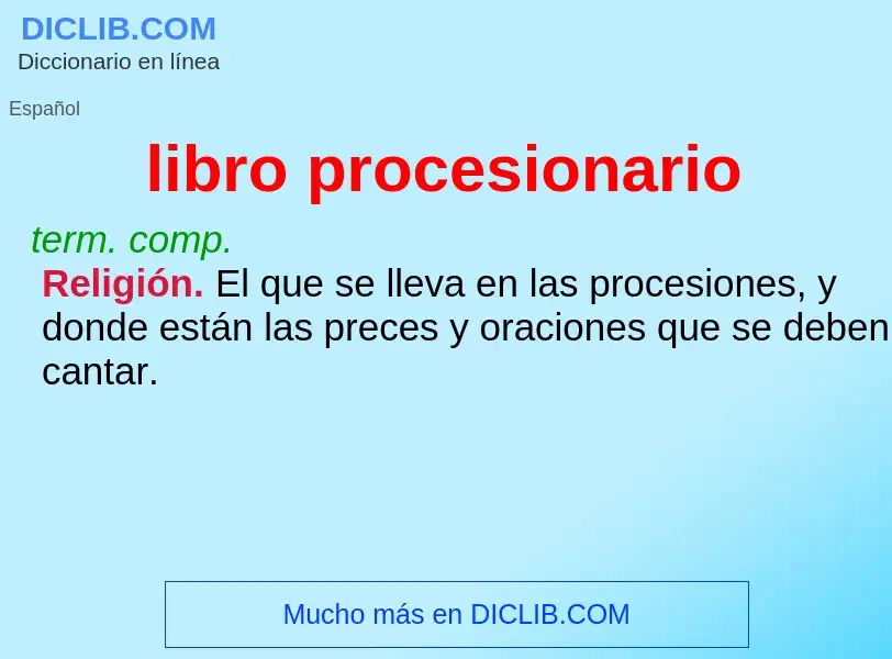 ¿Qué es libro procesionario? - significado y definición