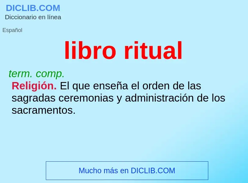 ¿Qué es libro ritual? - significado y definición