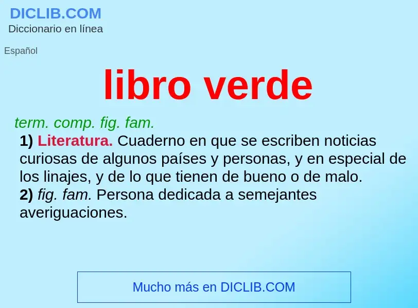 Was ist libro verde - Definition