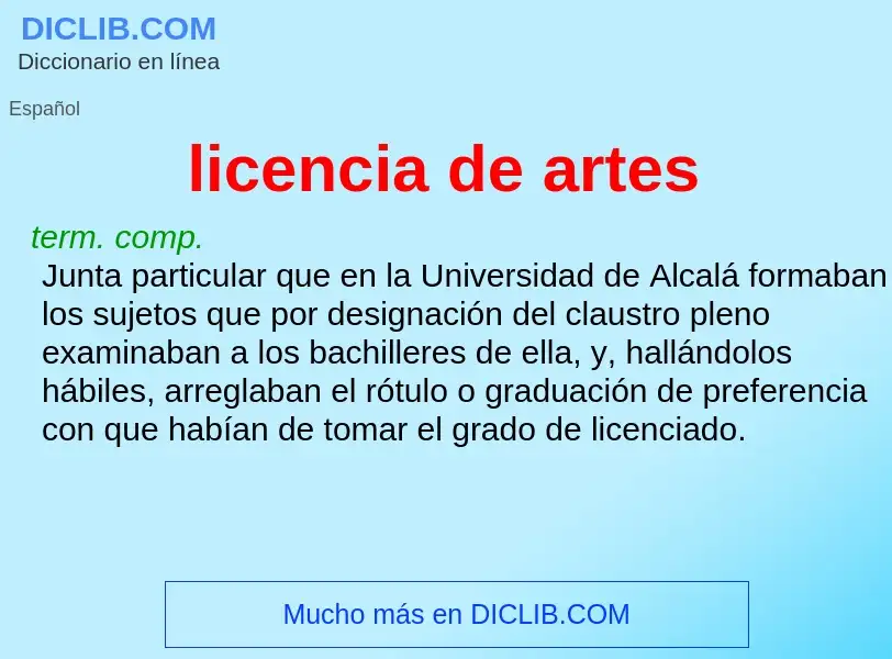 What is licencia de artes - definition