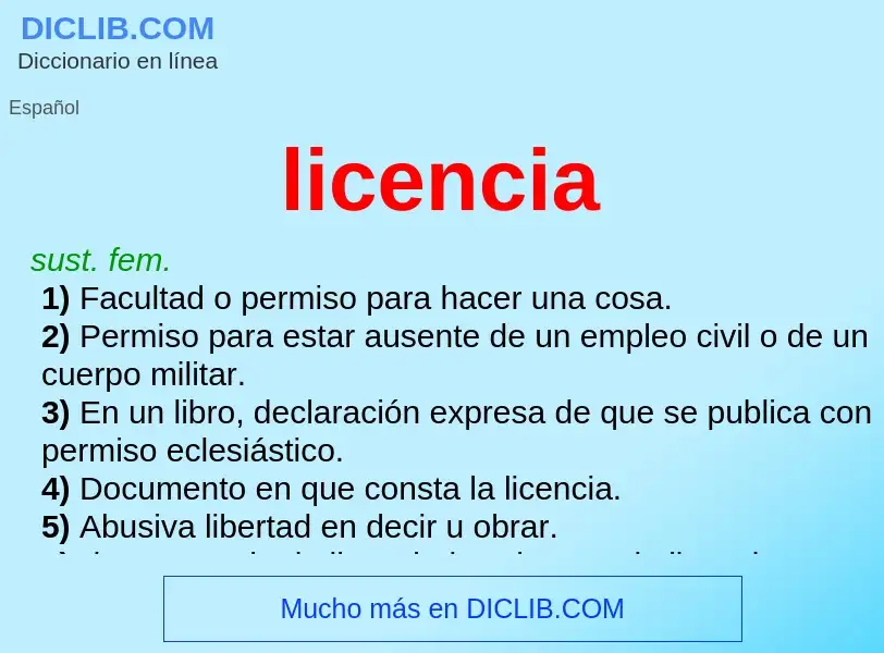 Che cos'è licencia - definizione