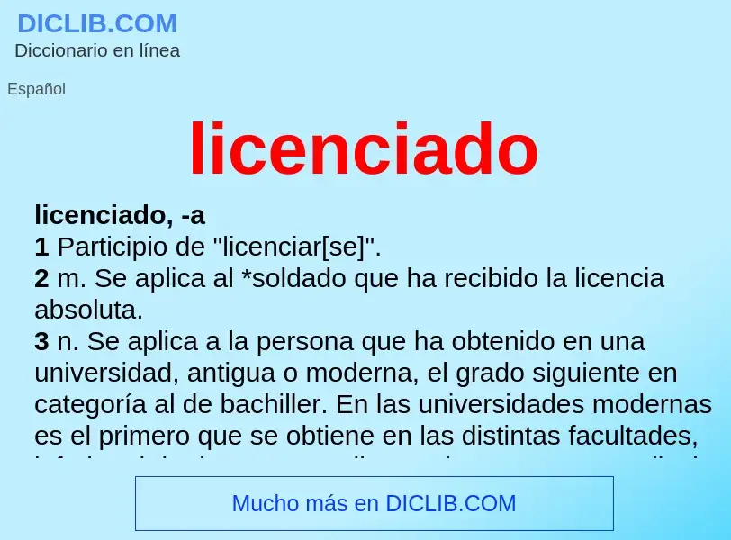 Che cos'è licenciado - definizione