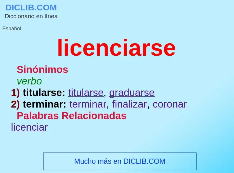 Что такое licenciarse - определение