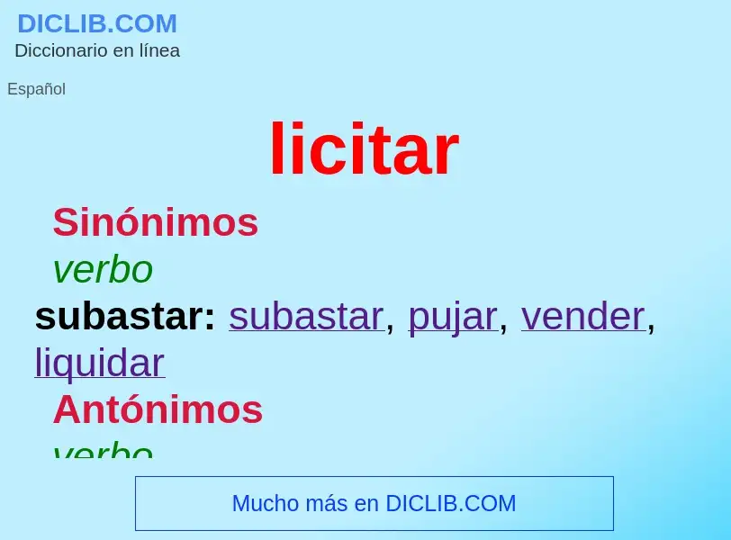 ¿Qué es licitar? - significado y definición