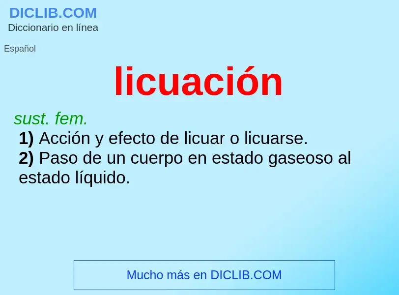 What is licuación - meaning and definition