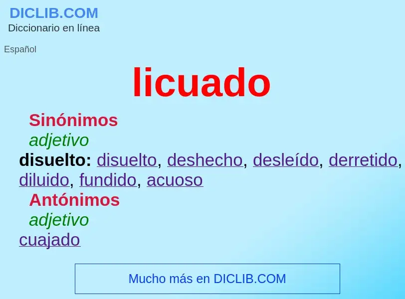 O que é licuado - definição, significado, conceito