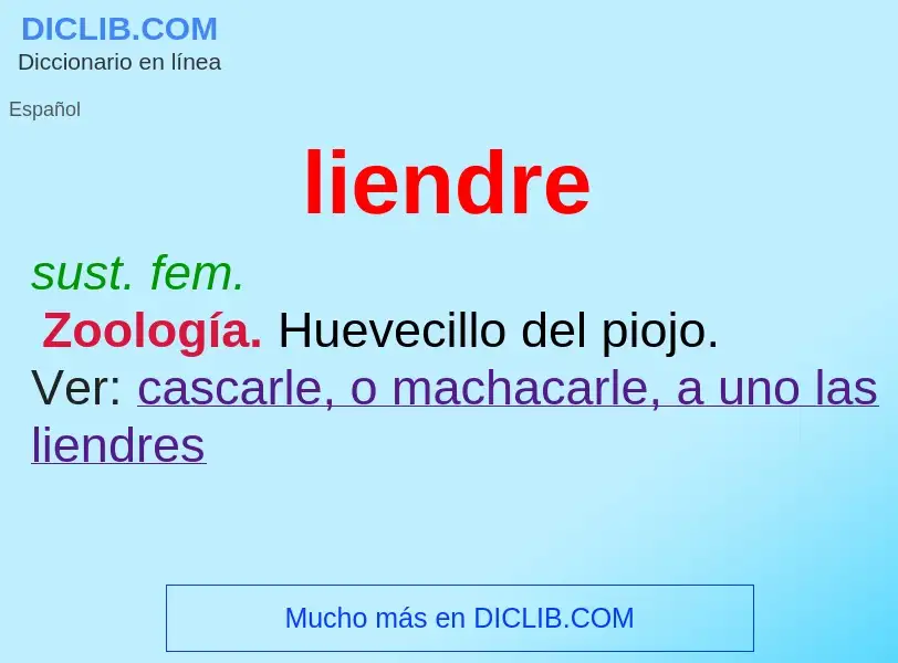 What is liendre - meaning and definition