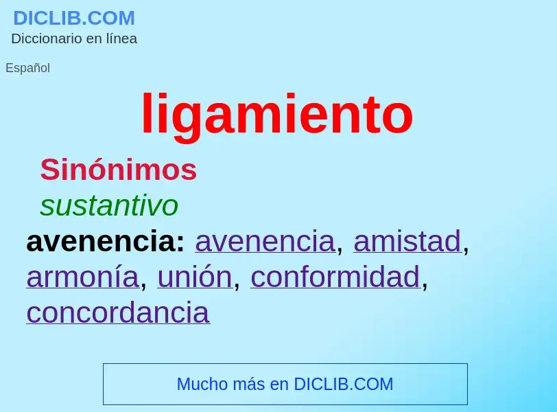 What is ligamiento - definition